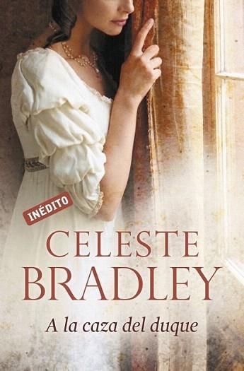 A LA CAZA DEL DUQUE | 9788499083223 | BRADLEY CELESTE | Llibres Parcir | Llibreria Parcir | Llibreria online de Manresa | Comprar llibres en català i castellà online