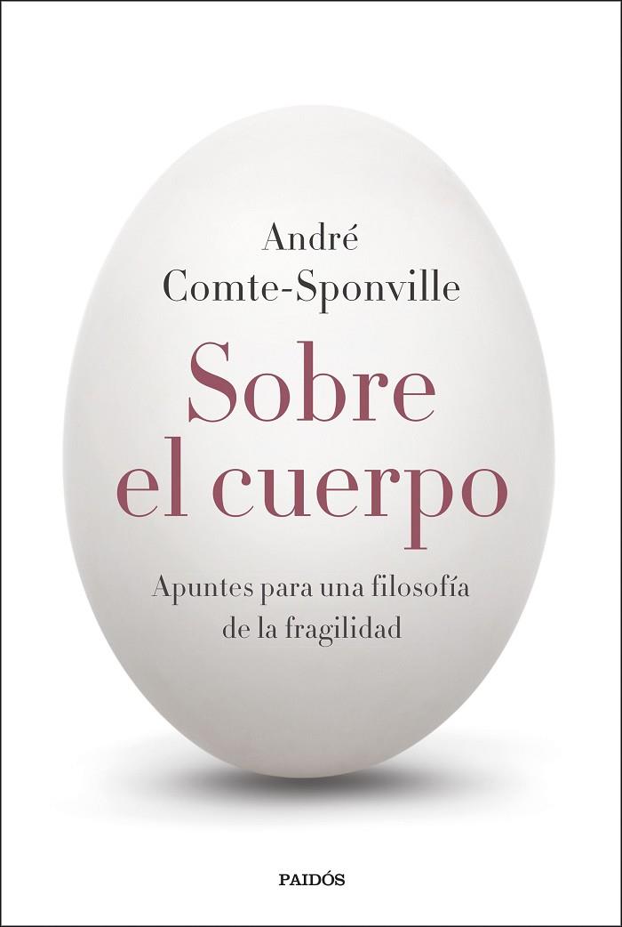 SOBRE EL CUERPO | 9788449343094 | COMTE-SPONVILLE, ANDRÉ | Llibres Parcir | Librería Parcir | Librería online de Manresa | Comprar libros en catalán y castellano online