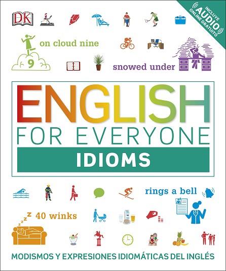 ENGLISH FOR EVERYONE: IDIOMS | 9780241404065 | VARIOS | Llibres Parcir | Llibreria Parcir | Llibreria online de Manresa | Comprar llibres en català i castellà online
