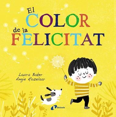 EL COLOR DE LA FELICITAT | 9788499069630 | BAKER, LAURA | Llibres Parcir | Librería Parcir | Librería online de Manresa | Comprar libros en catalán y castellano online