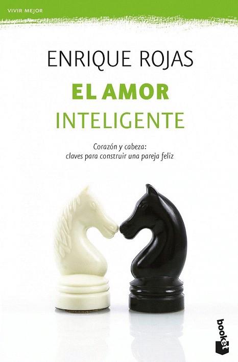 El amor inteligente | 9788499981376 | Enrique Rojas | Llibres Parcir | Llibreria Parcir | Llibreria online de Manresa | Comprar llibres en català i castellà online