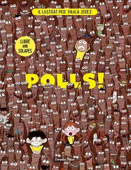 POLLS! LLIBRE AMB SOLAPES | 9791387783204 | JEREZ BÁEZ, PAULA | Llibres Parcir | Llibreria Parcir | Llibreria online de Manresa | Comprar llibres en català i castellà online