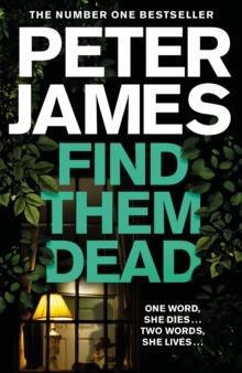 FIND THEM DEAD | 9781529004335 | JAMES, PETER | Llibres Parcir | Llibreria Parcir | Llibreria online de Manresa | Comprar llibres en català i castellà online