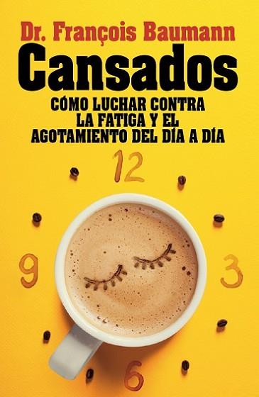 CANSADOS | 9788417057251 | BAUMANN, FRANCOIS | Llibres Parcir | Llibreria Parcir | Llibreria online de Manresa | Comprar llibres en català i castellà online