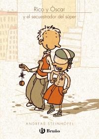 RICO Y OSCAR Y el secuestrador del super | 9788421685945 | ANDREAS STEINHOFEL | Llibres Parcir | Librería Parcir | Librería online de Manresa | Comprar libros en catalán y castellano online