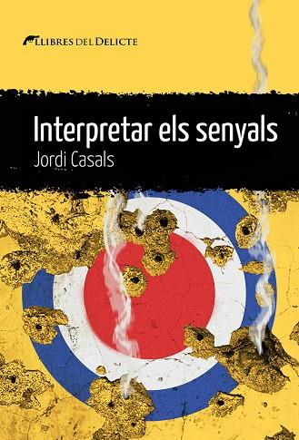 INTERPRETAR ELS SENYALS | 9788419415363 | CASALS I MERCHÁN, JORDI | Llibres Parcir | Llibreria Parcir | Llibreria online de Manresa | Comprar llibres en català i castellà online