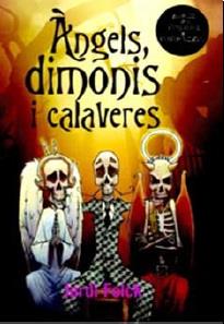 FANTABULOS FANTABULEXIC 2. ANGELS DIMONIS I CALAVERES | 9788460823841 | FOLCK, JORDI | Llibres Parcir | Llibreria Parcir | Llibreria online de Manresa | Comprar llibres en català i castellà online
