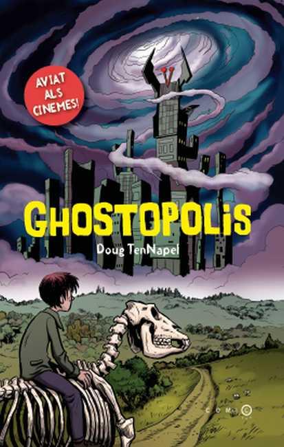 Ghostopolis | 9788499327914 | Doug TEnNAPEL | Llibres Parcir | Llibreria Parcir | Llibreria online de Manresa | Comprar llibres en català i castellà online