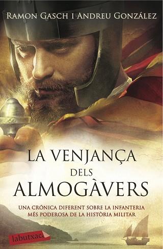 LA VENJANÇA DELS ALMOGÀVERS | 9788416334841 | ANDREU GONZÁLEZ CASTRO/RAMON GASCH POU | Llibres Parcir | Librería Parcir | Librería online de Manresa | Comprar libros en catalán y castellano online