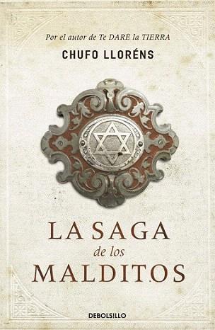 LA SAGA DE LOS MALDITOS tela debolsillo | 9788499086811 | CHUFO LLORENS | Llibres Parcir | Llibreria Parcir | Llibreria online de Manresa | Comprar llibres en català i castellà online