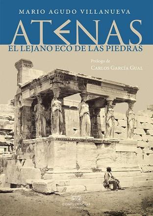 ATENAS | 9788494820250 | AGUDO VILLANUEVA, MARIO; | Llibres Parcir | Librería Parcir | Librería online de Manresa | Comprar libros en catalán y castellano online
