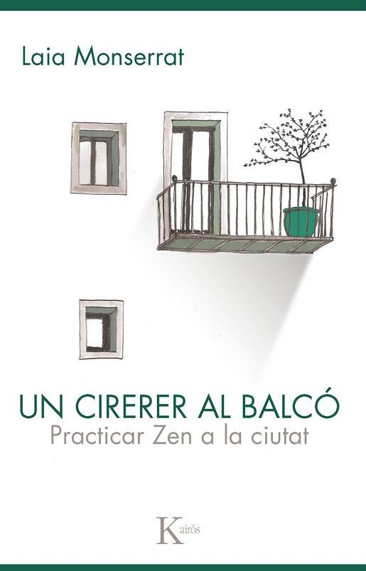 UN CIRERER AL BALCÓ | 9788499883564 | MONSERRAT SANJUÁN, LAIA | Llibres Parcir | Librería Parcir | Librería online de Manresa | Comprar libros en catalán y castellano online