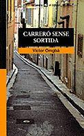 CARRERO SENSE SORTIDA | 9788424682484 | OMGBA | Llibres Parcir | Llibreria Parcir | Llibreria online de Manresa | Comprar llibres en català i castellà online