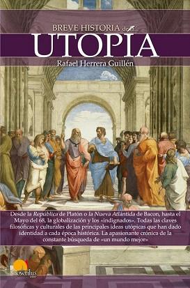 BREVE HISTORIA DE LA UTOPÍA | 9788499675213 | HERRERA GUILLÉN, RAFAEL | Llibres Parcir | Llibreria Parcir | Llibreria online de Manresa | Comprar llibres en català i castellà online