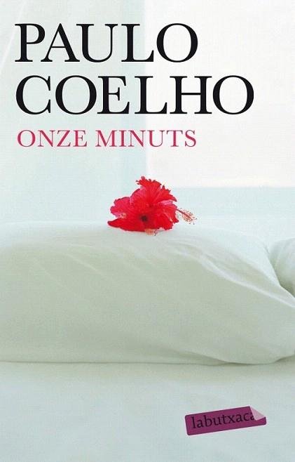 ONZE MINUTS labutxaca | 9788499304007 | COELHO PAULO | Llibres Parcir | Librería Parcir | Librería online de Manresa | Comprar libros en catalán y castellano online