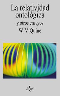 LA RELATIVIDAD ONTOLOGICA | 9788430905133 | QUINE | Llibres Parcir | Llibreria Parcir | Llibreria online de Manresa | Comprar llibres en català i castellà online