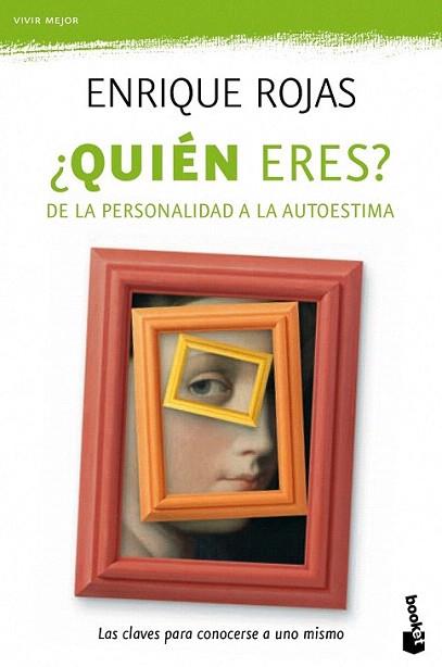 QUIEN ERES ? de la personalidad a la autoestima | 9788484609308 | ENRIQUE ROJAS | Llibres Parcir | Llibreria Parcir | Llibreria online de Manresa | Comprar llibres en català i castellà online