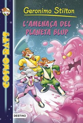 COSMO RATS 1 L'AMENAÇA DEL PLANETA BLUP | 9788490573891 | GERONIMO STILTON | Llibres Parcir | Llibreria Parcir | Llibreria online de Manresa | Comprar llibres en català i castellà online