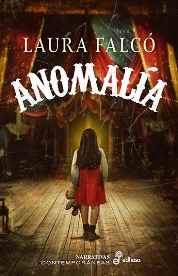ANOMALÍA | 9788435011655 | FALCÓ LARA, LAURA | Llibres Parcir | Llibreria Parcir | Llibreria online de Manresa | Comprar llibres en català i castellà online