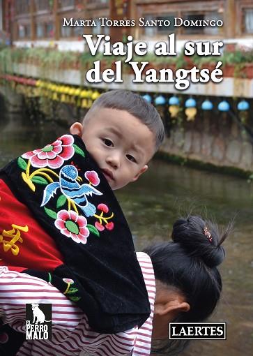 VIAJE AL SUR DEL YANGTSÉ | 9788418292194 | TORRES SANTO DOMINGO, MARTA | Llibres Parcir | Librería Parcir | Librería online de Manresa | Comprar libros en catalán y castellano online