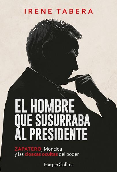 EL HOMBRE QUE SUSURRABA AL PRESIDENTE | 9788410648968 | TABERA, IRENE | Llibres Parcir | Llibreria Parcir | Llibreria online de Manresa | Comprar llibres en català i castellà online