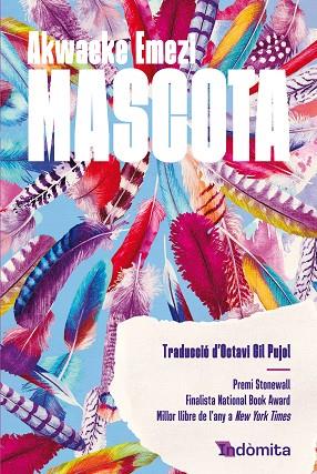 MASCOTA | 9788419206886 | EMEZI, AKWAEKE | Llibres Parcir | Librería Parcir | Librería online de Manresa | Comprar libros en catalán y castellano online