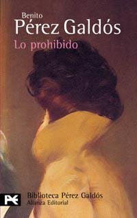 LO PROHIBIDO -BILBIOTECA PEREZ GALDOS | 9788420672090 | PEREZ GALDOS BENITO | Llibres Parcir | Llibreria Parcir | Llibreria online de Manresa | Comprar llibres en català i castellà online