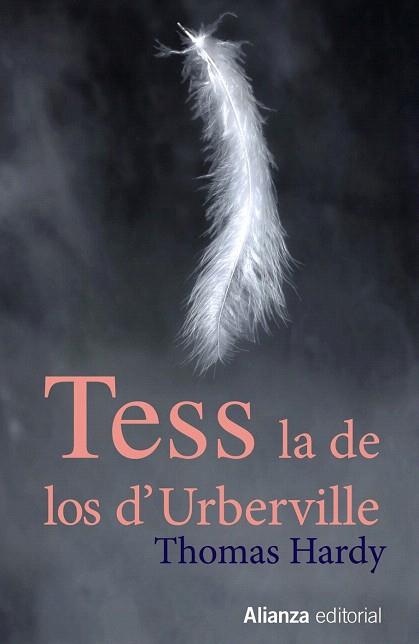 TESS, LA DE LOS D ' URBERVILLE | 9788420675305 | HARDY, THOMAS | Llibres Parcir | Librería Parcir | Librería online de Manresa | Comprar libros en catalán y castellano online