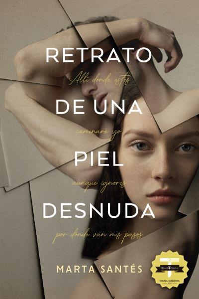 RETRATO DE UNA PIEL DESNUDA | 9788417421212 | SANTÉS, MARTA | Llibres Parcir | Llibreria Parcir | Llibreria online de Manresa | Comprar llibres en català i castellà online
