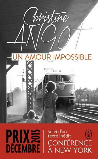 UN AMOUR IMPOSSIBLE | 9782290129906 | ANGOT CHRISTINE | Llibres Parcir | Librería Parcir | Librería online de Manresa | Comprar libros en catalán y castellano online