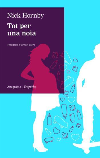 TOT PER UNA NOIA | 9788497874274 | NICK HORNBY | Llibres Parcir | Llibreria Parcir | Llibreria online de Manresa | Comprar llibres en català i castellà online