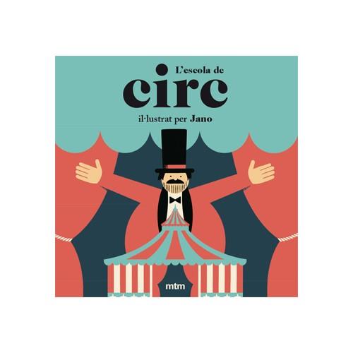 L'ESCOLA DE CIRC | 9788416497966 | VIÑUELA AGRA, ALEJANDRO | Llibres Parcir | Librería Parcir | Librería online de Manresa | Comprar libros en catalán y castellano online
