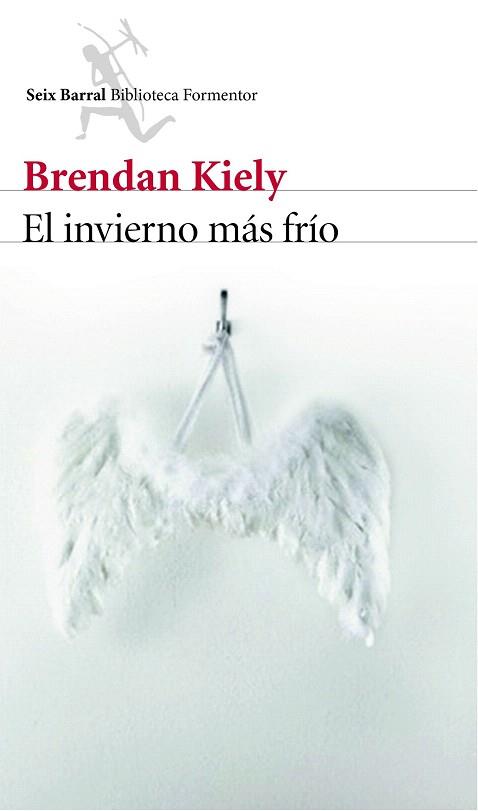 EL INVIERNO MÁS FRÍO | 9788432224812 | BRENDAN KIELY | Llibres Parcir | Librería Parcir | Librería online de Manresa | Comprar libros en catalán y castellano online