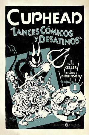 CUPHEAD 1. LANCES CÓMICOS Y DESATINOS | 9788467943818 | ZACK KELLER / SHAWN DICKINSON | Llibres Parcir | Librería Parcir | Librería online de Manresa | Comprar libros en catalán y castellano online