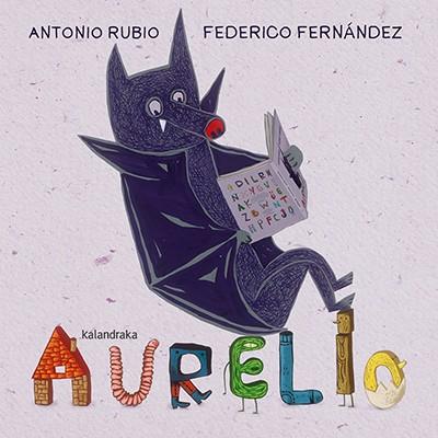 AURELIO | 9788484642633 | RUBIO, ANTONIO | Llibres Parcir | Llibreria Parcir | Llibreria online de Manresa | Comprar llibres en català i castellà online