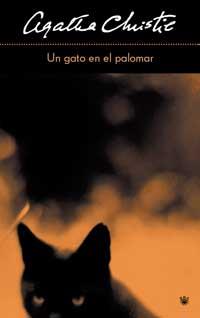 UN GATO EN EL PALOMAR | 9788478713424 | CHRISTIE | Llibres Parcir | Llibreria Parcir | Llibreria online de Manresa | Comprar llibres en català i castellà online