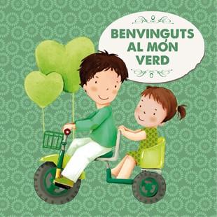 BENVINGUTS AL MÓN VERD | 9788424648459 | Llibres Parcir | Librería Parcir | Librería online de Manresa | Comprar libros en catalán y castellano online