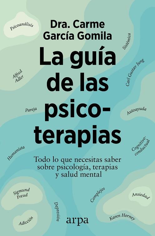 LA GUÍA DE LAS PSICOTERAPIAS | 9788410313149 | GARCÍA GOMILA, CARME | Llibres Parcir | Librería Parcir | Librería online de Manresa | Comprar libros en catalán y castellano online