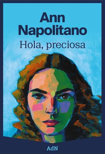 HOLA, PRECIOSA | 9788410138100 | NAPOLITANO, ANN | Llibres Parcir | Llibreria Parcir | Llibreria online de Manresa | Comprar llibres en català i castellà online