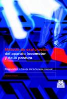 METODO DE EXPLORACION DEL APARATO LOCOMOTOR Y DE LA POSTURA | 9788480197960 | FRISCH | Llibres Parcir | Librería Parcir | Librería online de Manresa | Comprar libros en catalán y castellano online