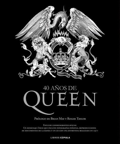 40 AÑOS DE QUEEN | 9788448069735 | QUEEN | Llibres Parcir | Librería Parcir | Librería online de Manresa | Comprar libros en catalán y castellano online