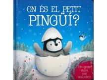 ON ÉS EL PETIT PINGÜÍ? ( PERSONATGES PINGUINS ) | 9788490946183 | Llibres Parcir | Librería Parcir | Librería online de Manresa | Comprar libros en catalán y castellano online