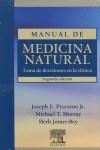 MANUAL DE MEDICINA NATURAL | 9788480864664 | PIZZORNO, JOSEPH E. / MURRAY, MICHAEL T. / JOINER-BEY, HERB | Llibres Parcir | Librería Parcir | Librería online de Manresa | Comprar libros en catalán y castellano online