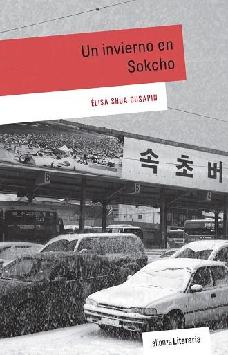 UN INVIERNO EN SOKCHO | 9788491048268 | SHUA DUSAPIN, ÉLISA | Llibres Parcir | Librería Parcir | Librería online de Manresa | Comprar libros en catalán y castellano online