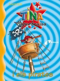 TINA SUPERBRUIXA I ELS PIRATES | 9788483041673 | KINISTER | Llibres Parcir | Llibreria Parcir | Llibreria online de Manresa | Comprar llibres en català i castellà online