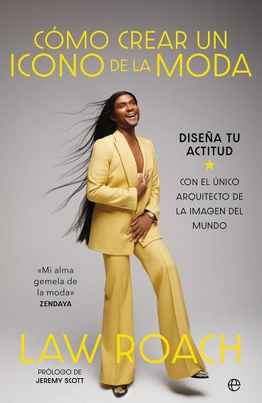 CÓMO CREAR UN ICONO DE LA MODA | 9788410940024 | ROACH, LAW | Llibres Parcir | Librería Parcir | Librería online de Manresa | Comprar libros en catalán y castellano online