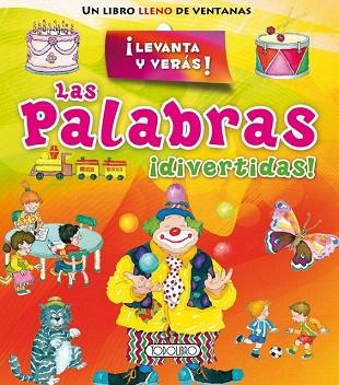 LAS PALABRAS ¡DIVERTIDAS! | 9788499139753 | TODOLIBRO, EQUIPO | Llibres Parcir | Llibreria Parcir | Llibreria online de Manresa | Comprar llibres en català i castellà online