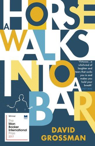 A HORSE WALKS INTO A BAR | 9781784704223 | GROSSMAN DAVID | Llibres Parcir | Llibreria Parcir | Llibreria online de Manresa | Comprar llibres en català i castellà online
