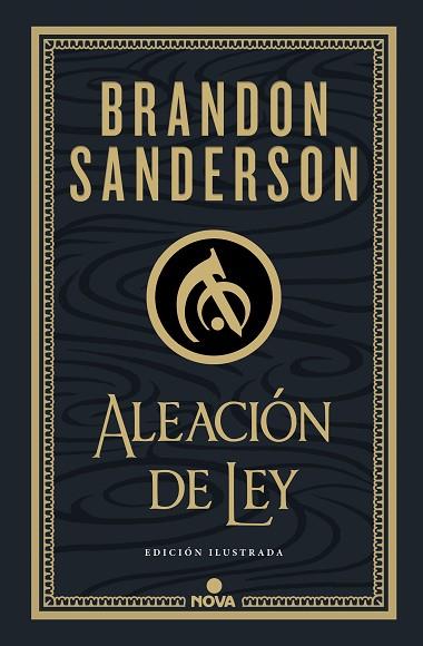 ALEACIÓN DE LEY (WAX & WAYNE: EDICIÓN ILUSTRADA 1) | 9788419260215 | SANDERSON, BRANDON | Llibres Parcir | Librería Parcir | Librería online de Manresa | Comprar libros en catalán y castellano online