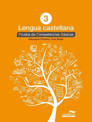 LENGUA CASTELLANA 3º. PRUEBA DE COMPETENCIAS BÁSICAS | 9788498044577 | HERMES EDITORA GENERAL, S.A.U. | Llibres Parcir | Librería Parcir | Librería online de Manresa | Comprar libros en catalán y castellano online